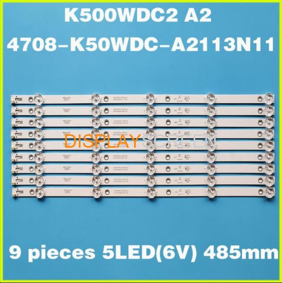 New 9pcs for Philips 50\" TV 50USK1810T2 K500WDC2 A2 4708-K50WDC-A2113N11 50PUT6023 50OUT6002 IM50US820 P50FN0117K P50FN117K